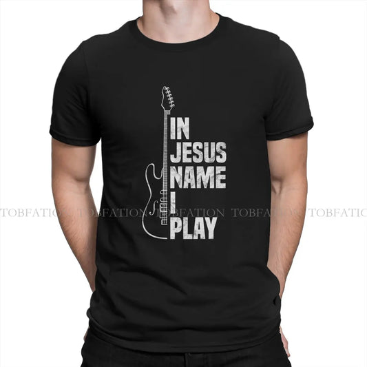 In Jesus Name I Play Guitar Christian Guitar Playe Unique TShirt Jesus Casual T Shirt 100% Cotton Hot Sale T-shirt For Adult